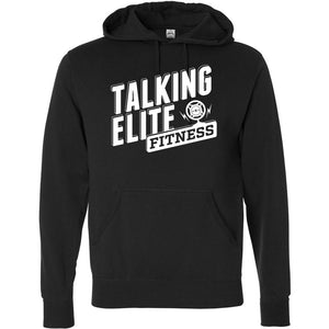 Talking Elite Fitness - Independent - Hooded Pullover Sweatshirt